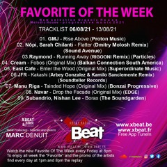 Favorite Of the Week 06.08.21 - 13.08.21 Xbeat Radio Station // Marc Denuit