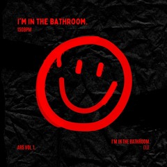 CEO - I'm In The Bathroom (Original Mix)