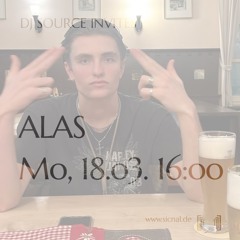 [sic]nal - DJ SOURCE INVITES w/ ALAS