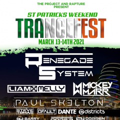 Renegade System - TRANCEFEST St Patricks Weekend 14th March 2021