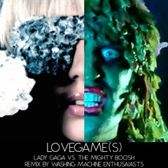 Lady Gaga vs. The Mighty Boosh - LoveGame(s)(80s Remix by Washing Machine Enthusiasts)