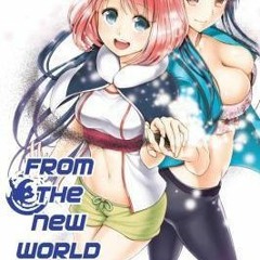 [Read] Online From the New World, Volume 6 BY : Toru Oikawa