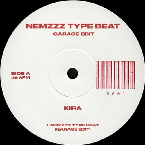 Nemzzz Type Beat (Kira Garage Edit)
