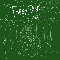 [PABAT! 2023] Forest Shine