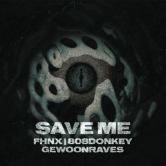SAVE ME [FREE DOWNLOAD]
