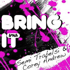 Bring It (Farren Amani Remix)