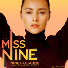 Nine Sessions By Miss Nine 150 (June 2023)