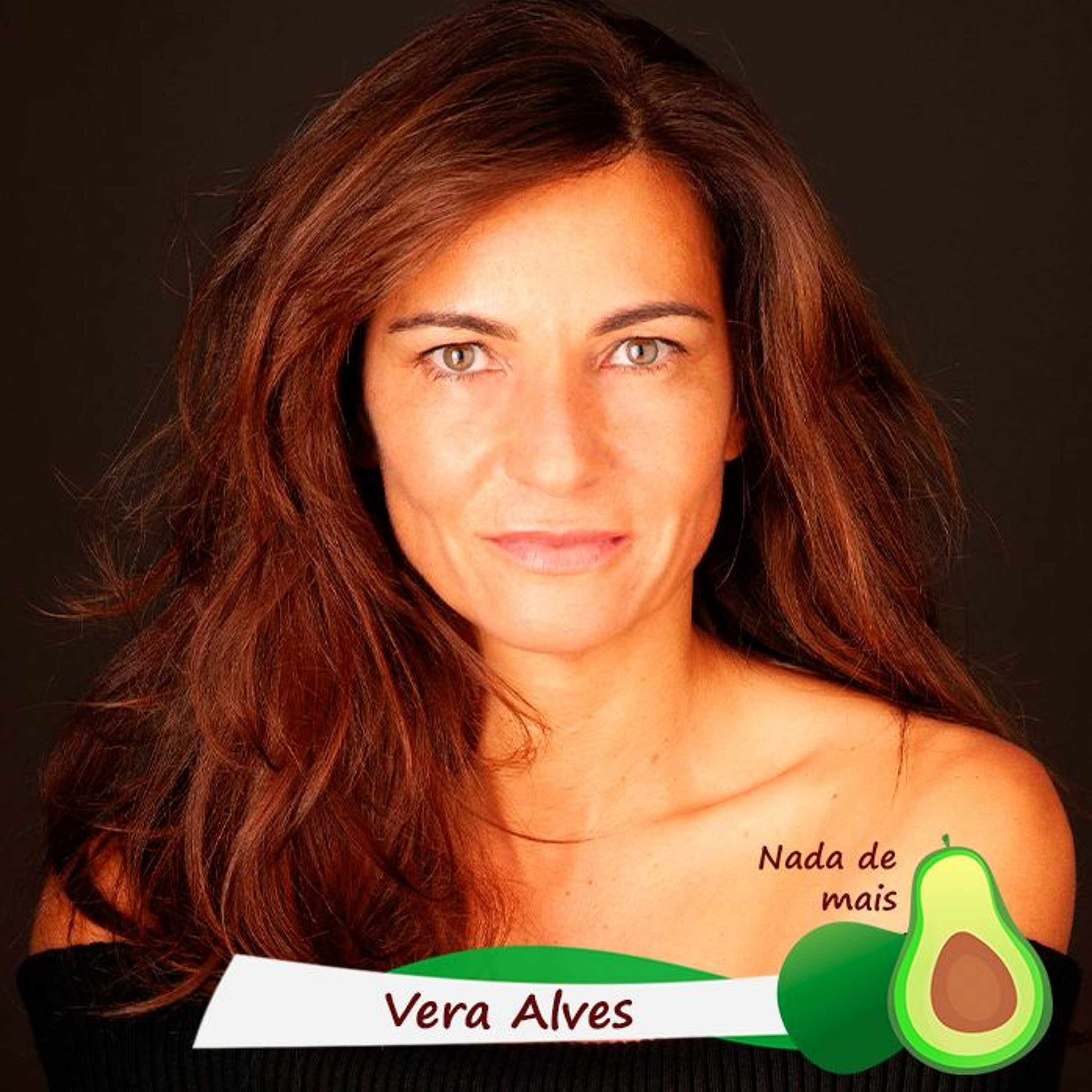 Nada de mais #3.25 - Vera Alves