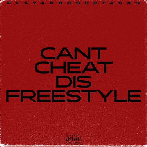 Cant Cheat Dis Freestyle