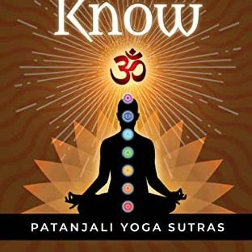[VIEW] [KINDLE PDF EBOOK EPUB] The Power of Know: Patanjali Yoga Sutras by  James Swartz 🖍️
