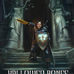 [View] EBOOK ✏️ Hallowed Bones (Elemental Dungeon #3) by  Jonathan Smidt &  Portal Bo