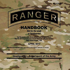 [Get] EBOOK 📕 TC 3-21.76 Ranger Handbook: April 2017 by  Headquarters Department of