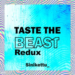 Taste the beast Redux (nu metal)