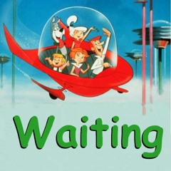 Waiting