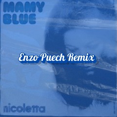Mamy Blue x Love Sensation (Enzo Puech Mashup)