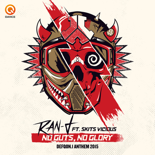 No Guts No Glory (Defqon.1 Anthem 2015) [feat. Skits Vicious]