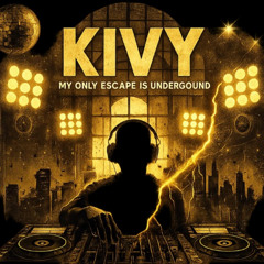 KIVY - My Only Escape Is Underground Vol.15 (Tribute To HartHouse 1991-1997)