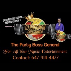 Power of Love Reggae Mixtape vol 1 - DJ Rahaman
