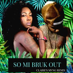 SPICE FEAT. ALKALINE - SO MI BRUK OUT (Claire's Mvng REMIX)