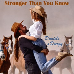 Stronger Than You Know