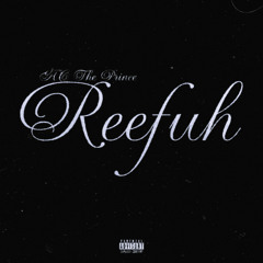 REEFUH [MV ON YT]