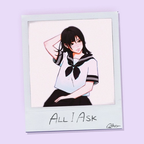 All I Ask