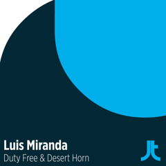 Luis Miranda - Desert Horn