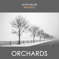 Orchards (03.29.21 MixB)