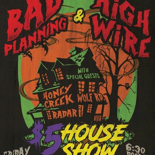 Bad Planning x Highwire Haunted Show Promo