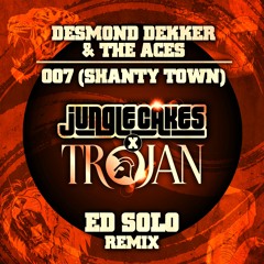 Desmond Dekker & The Aces - '007 Shanty Town - Ed Solo Remix' - Edit