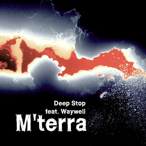 Deep Stop feat. Waywell