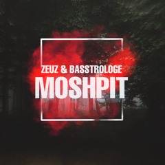 ZEUZ & Basstrologe - Moshpit (Original Mix) [BRZ Master]
