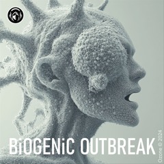 BiOGENiC OUTBREAK