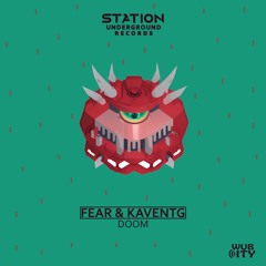 Fear & KaventG- Doom (Original Mix)