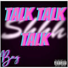 Talk Talk Talk
