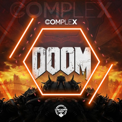 COMPLEX - DOOM