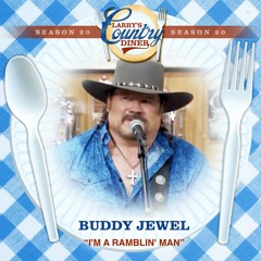 I'm A Ramblin' Man (Larry's Country Diner Season 20)