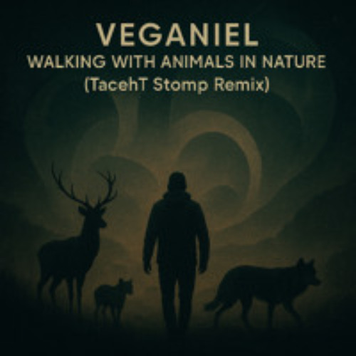 Walking with Animals in Nature (TacehT Stomp Remix)