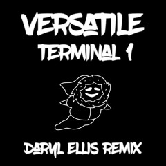 Terminal 1 (Daryl Ellis Remix)