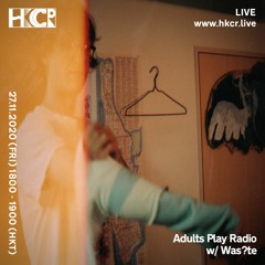 Adults Play Radio w/ Wa?ste - 27/11/2020