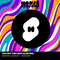 SG 109/ Edinho Chagas - You Got The Love (Club Mix)
