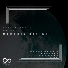 PREMIERE - Javier Busto & Mr BC - Memphis Design (Tulioxi Remix)