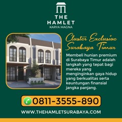 Hub 0811-3555-890,  Pemilihan Tepat: Townhouse Modern Dekat Kampus UNAIR Surabaya Timur
