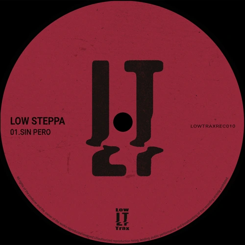 Artwork for the song Low Steppa - Sin Pero  by Lowtraxrecords on Next Sound