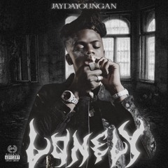 JayDaYoungan - Lonely