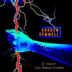 Andrew Gemmell Dispersed Sounds October 2022