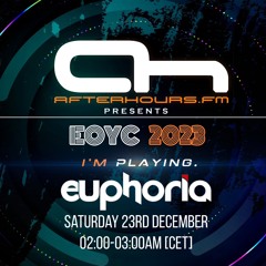 Euphoria - EOYC 2023 on AH FM