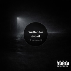 Written for øvøkìl