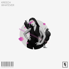 Premiere: Kreech - Whatever [RAWDEEP030]