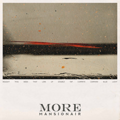 MORE